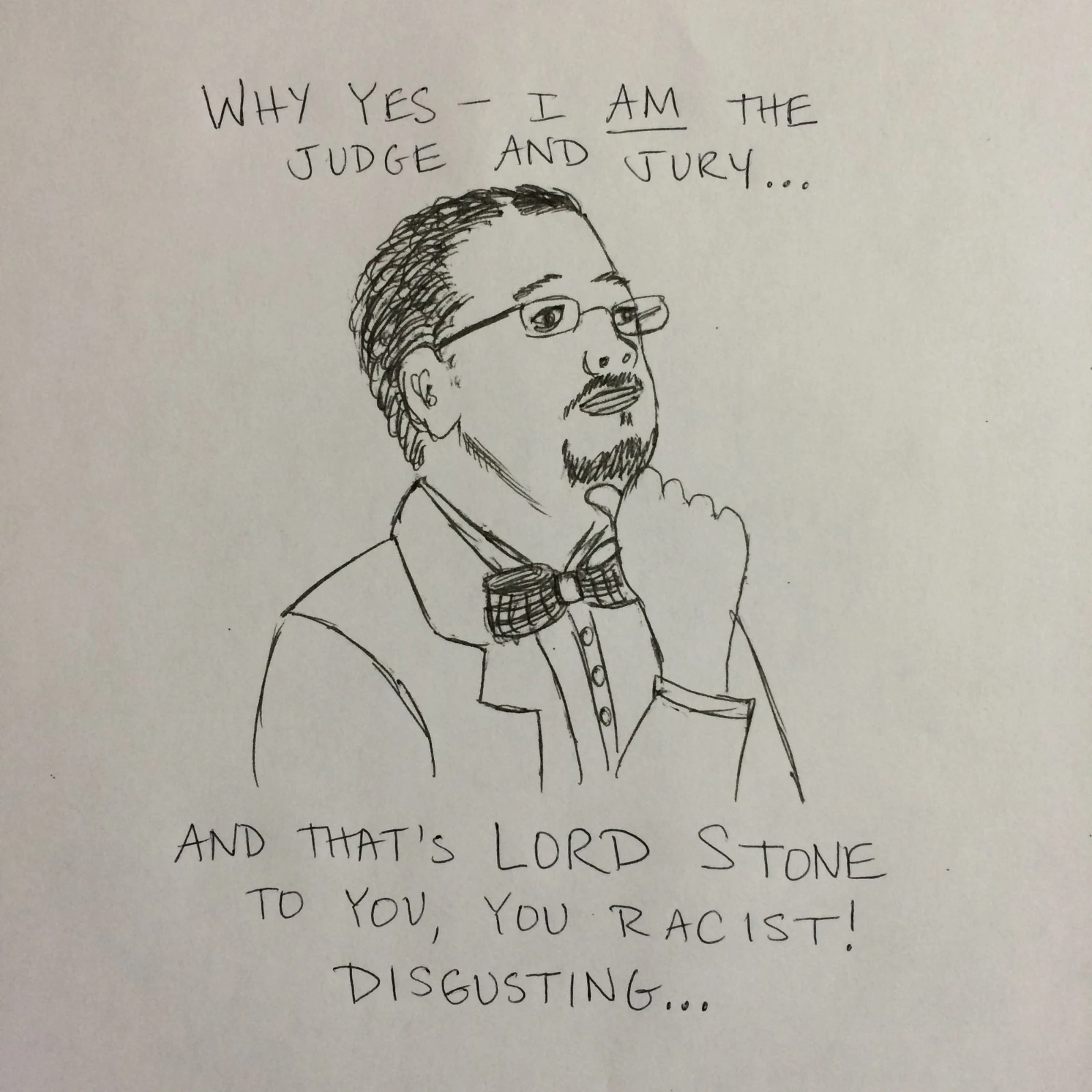 Hand-drawn political detractor cartoon depicting Randall Stone as 'Lord Stone'